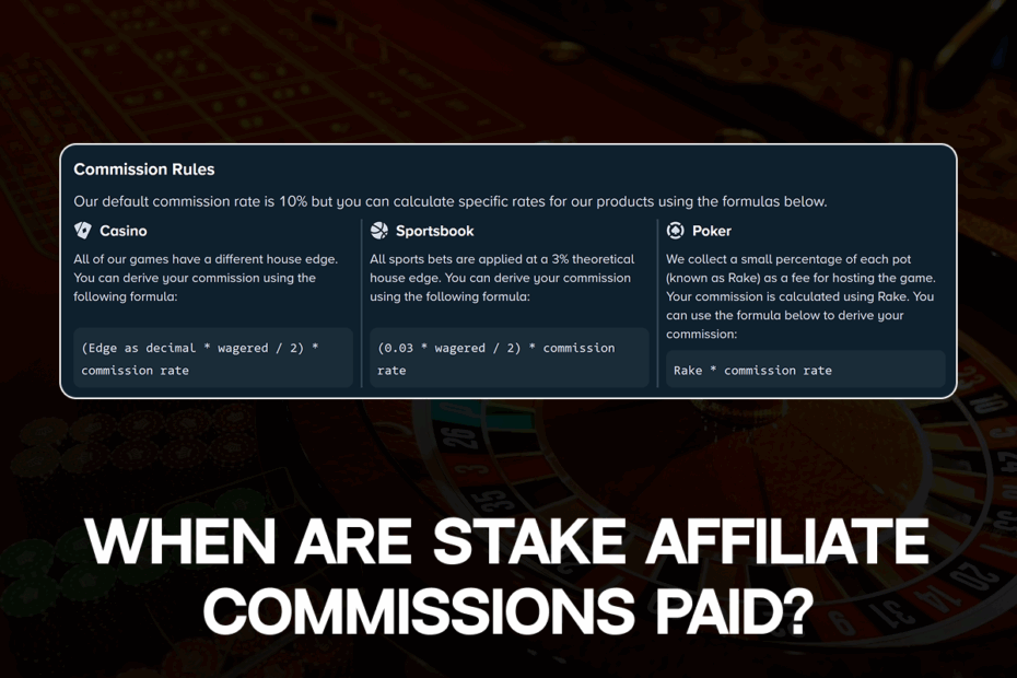 When Are Stake Affiliate Commissions Paid?